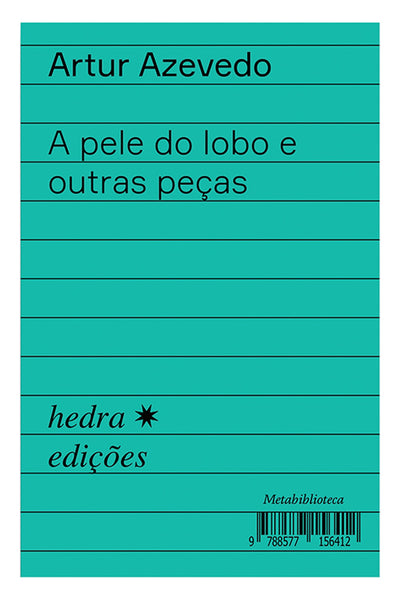 A pele do lobo e outras peças
