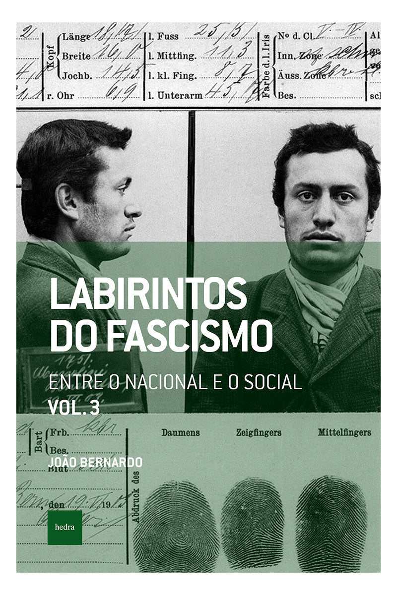 Labirintos do fascismo: Entre o nacional e o social
