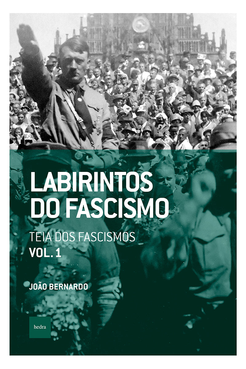 Labirintos do fascismo: Teia dos fascismos