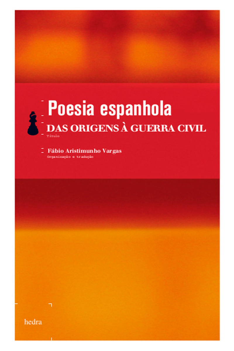 Poesia espanhola - das origens à Guerra Civil