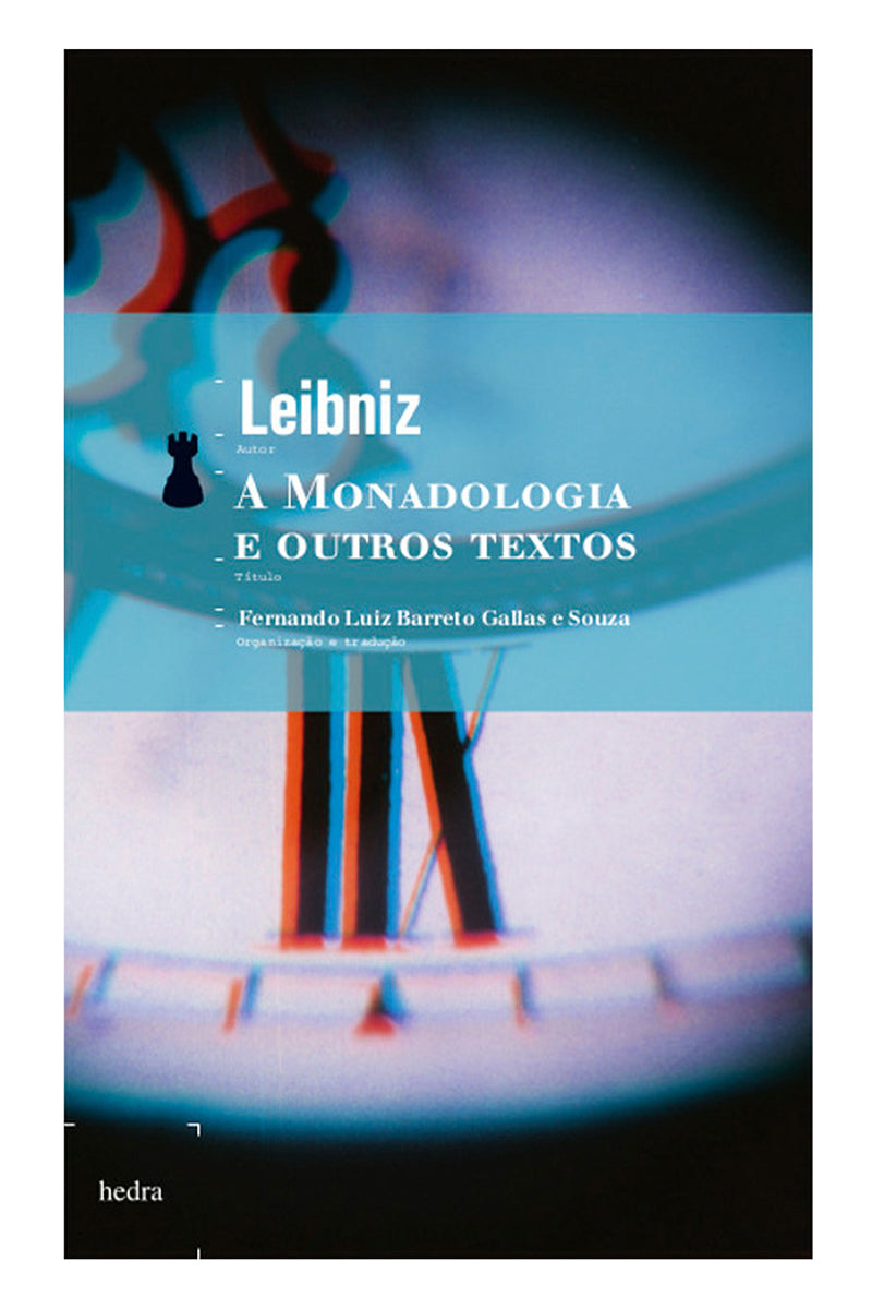 A Monadologia e outros textos