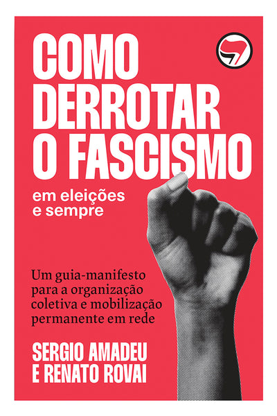 Como derrotar o fascismo