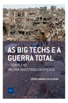 As big techs e a guerra total - 1