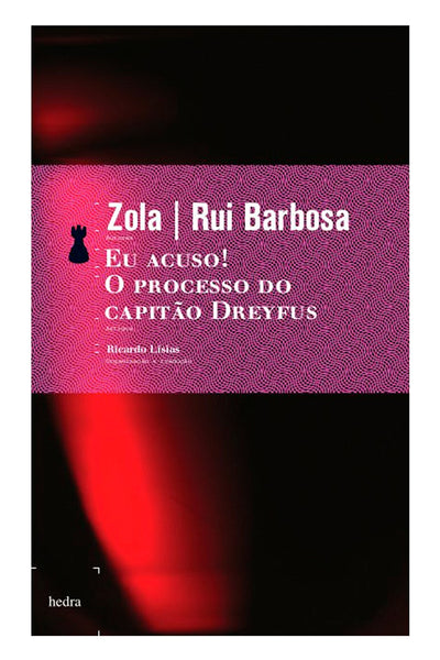 Eu acuso! / O processo do capitão Dreyfus