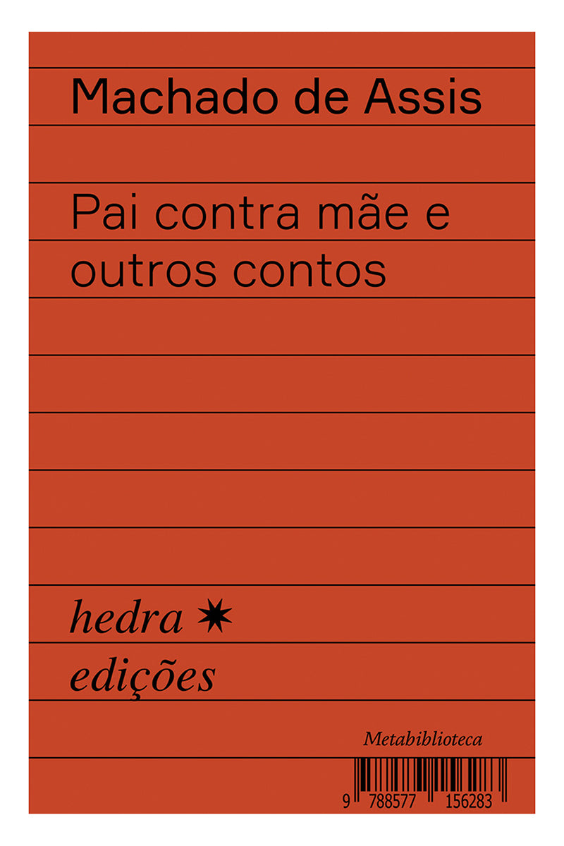 Pai contra mãe e outros contos
