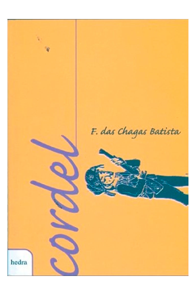Cordel: F. das Chagas Batista