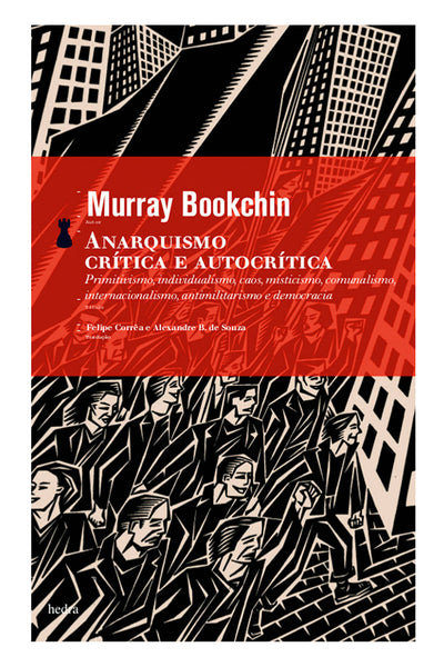 Anarquismo - Crítica e autocrítica