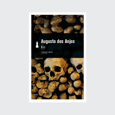 Eu (Augusto dos Anjos. Editora Hedra) [POE012000]