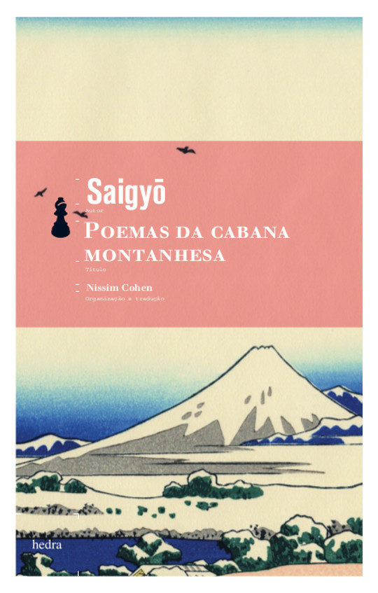 Poemas da cabana montanhesa (Saigyo. Editora Hedra) [POE009020]