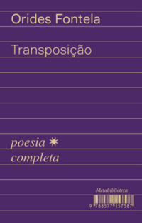 Transposição (Orides Fontela. Editora Hedra) [POE024000]