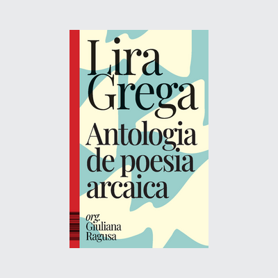 Lira grega (Giuliana Ragusa. Editora Hedra) [LIT014000]