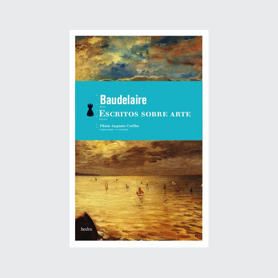 [9788577150854] Escritos sobre arte (Charles Baudelaire. Editora Hedra) [PHI001000]