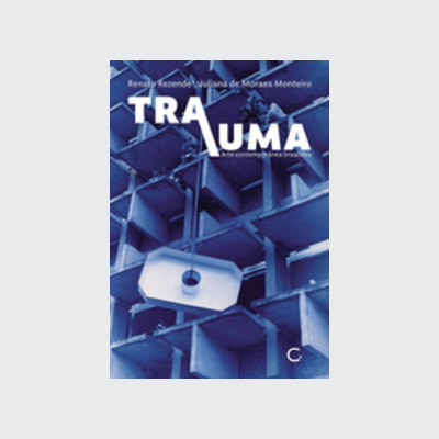 [9786586974058] Trauma (Renato Rezende; Juliana de Moraes Monteiro. Editora Circuito) [ART037000]