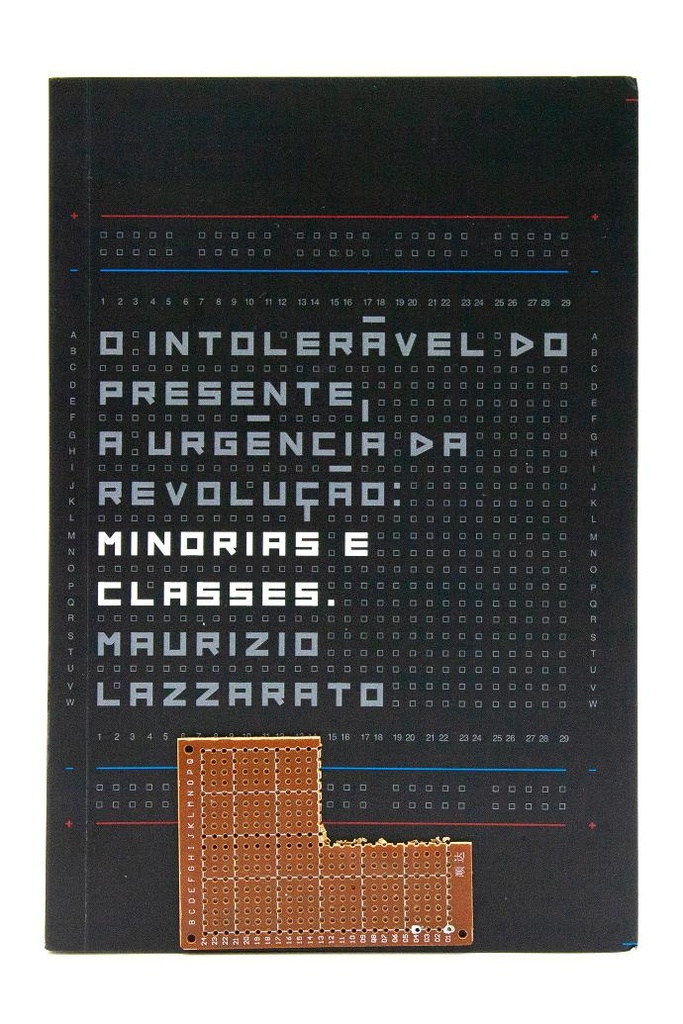 [9786586941920] O intolerável do presente, a urgência da revolução: Minorias e Classes