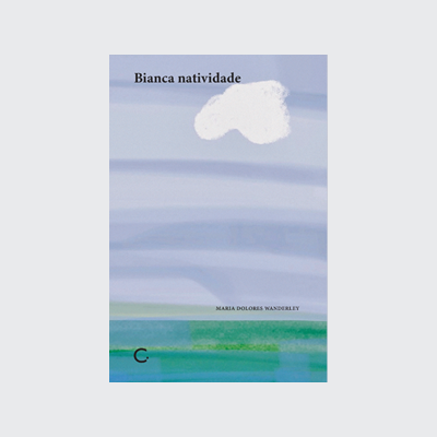 [9786586974485] Bianca natividade (Maria Dolores Wanderley. Editora Circuito) [FIC000000]