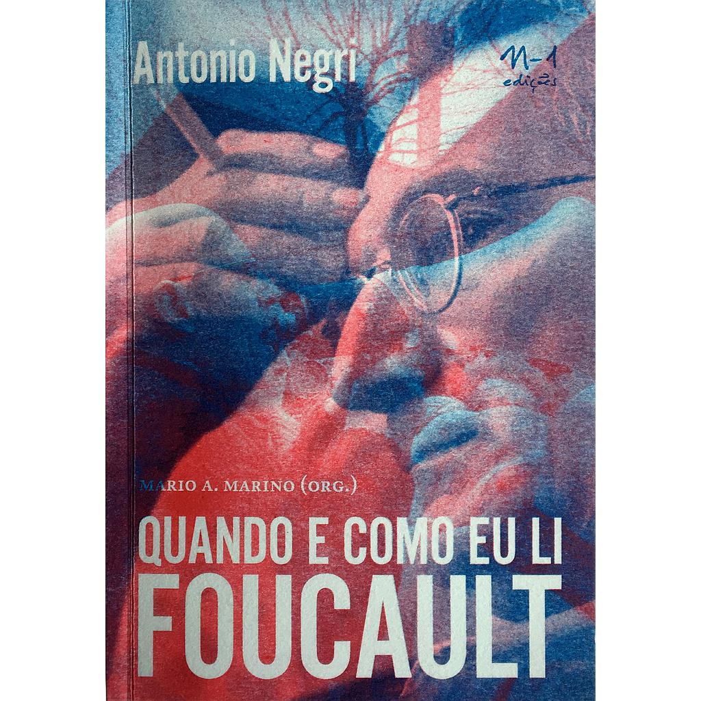 [9788566943306] Quando e como eu li Foucault