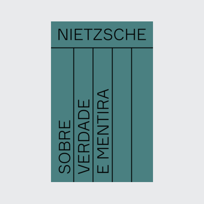 [9788577157952] Sobre verdade e mentira (Friedrich Nietzsche; Fernando de Moraes Barros. Editora Hedra) [PHI038000]